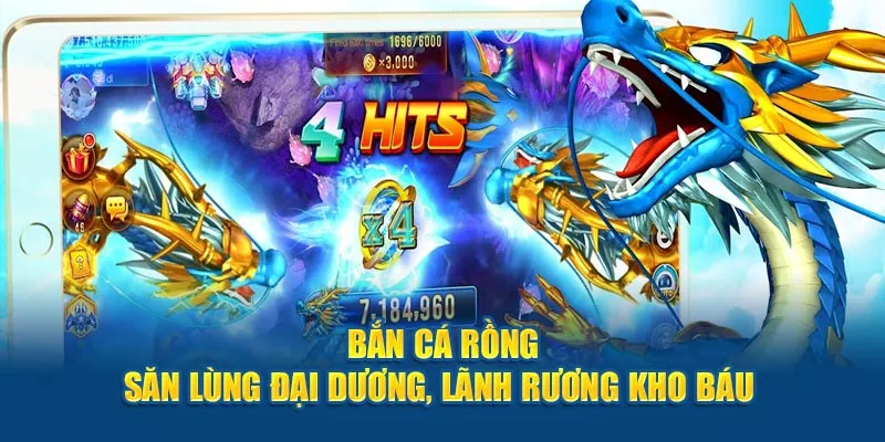 Bắn cá rồng đem đến không gian đại dương kỳ bí, độc đáo